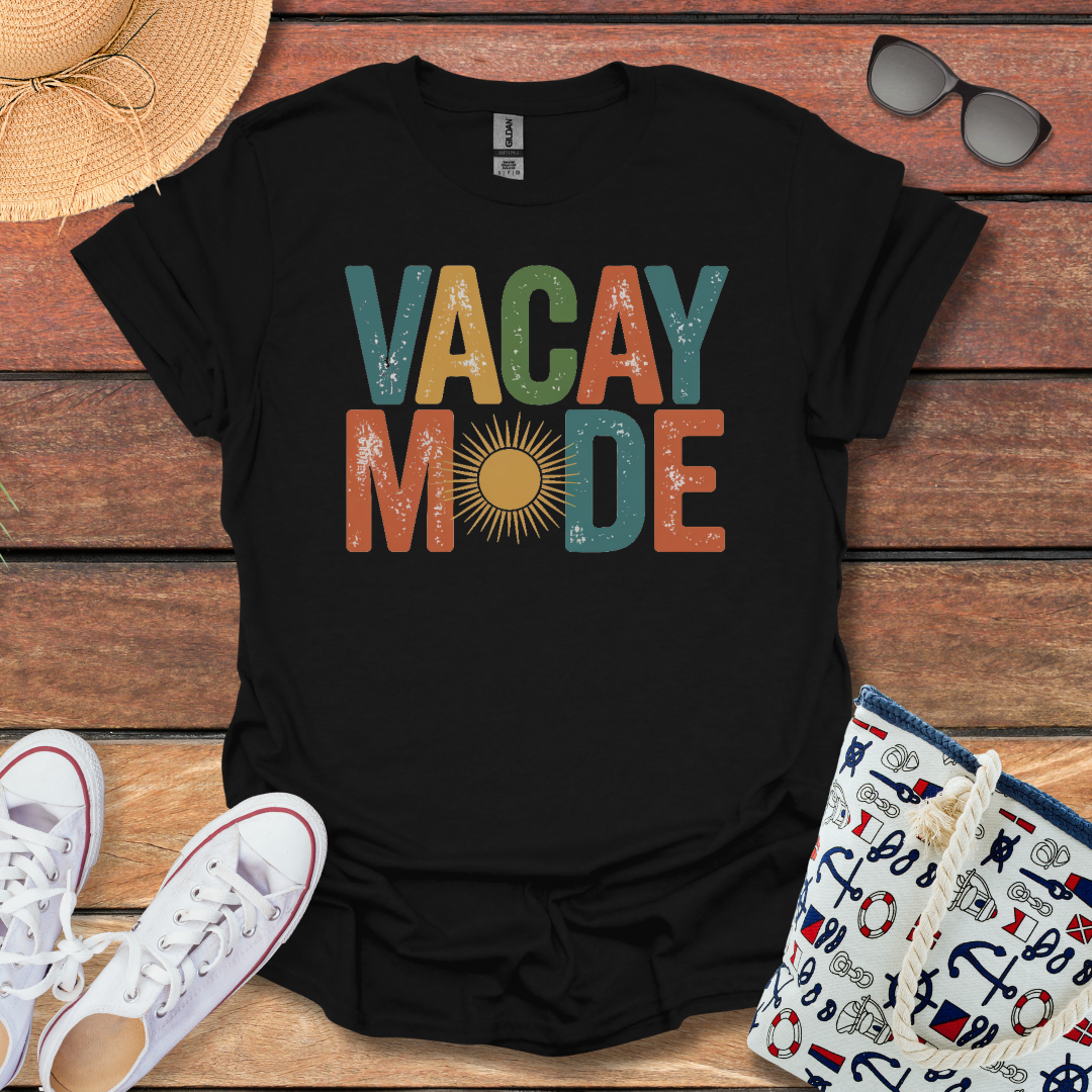 Vacay Mode T-shirt