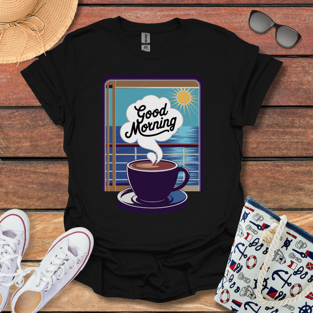 Good Morning Coffee T-shirt