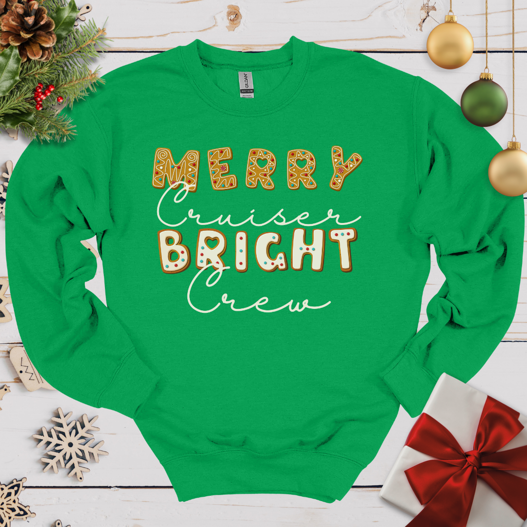 Merry Cruiser Bright Crew Cookies Sweatshirt