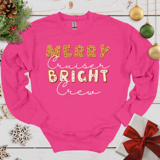 Merry Cruiser Bright Crew Cookies Sweatshirt