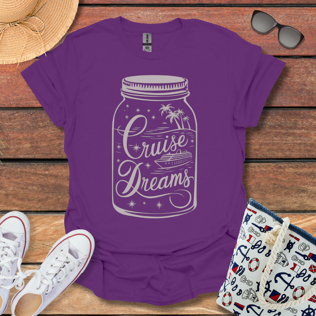 Cruise Dreams in a Mason Jar T-shirt