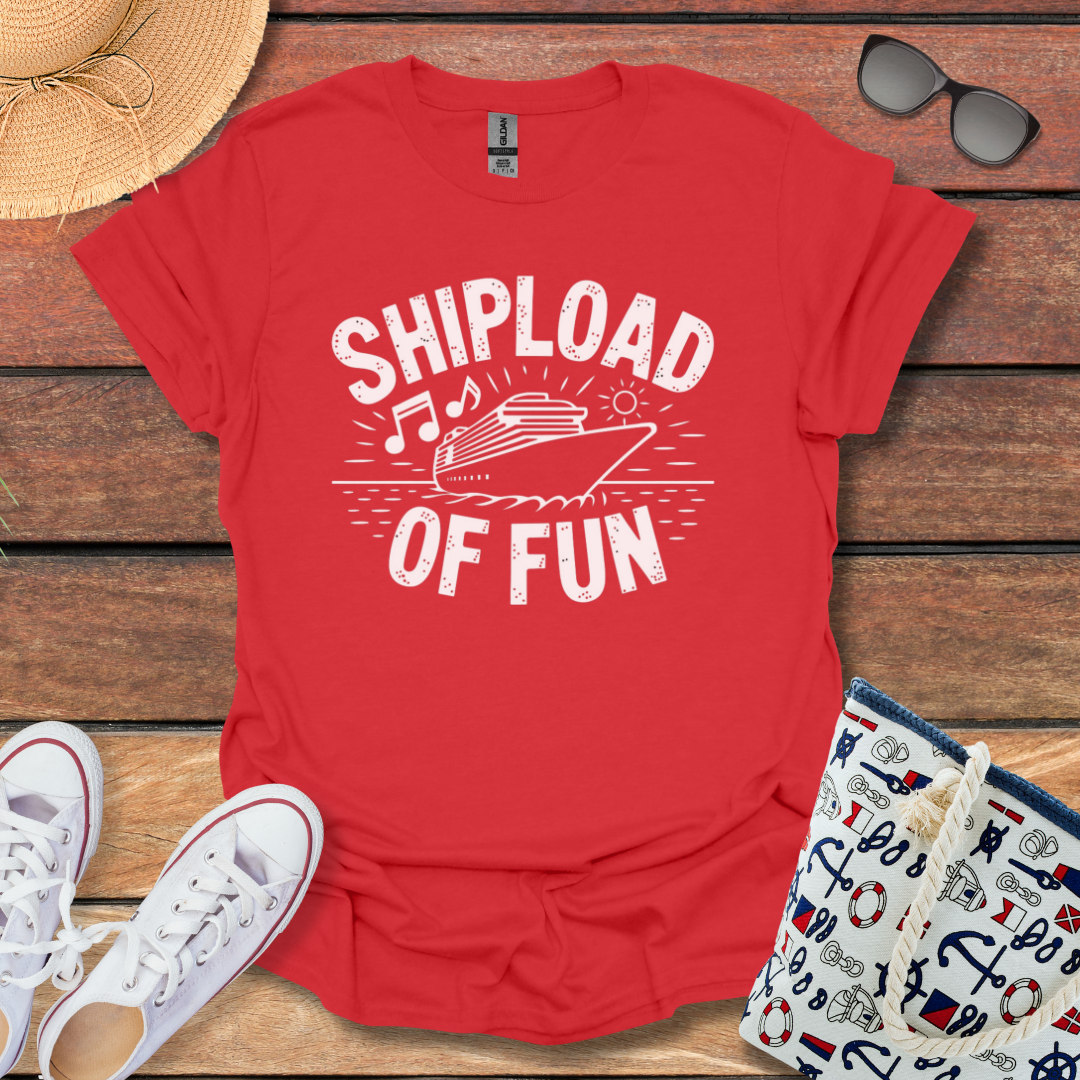 Shipload of Fun T-shirt