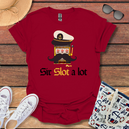 Sir Slot-A-Lot T-shirt