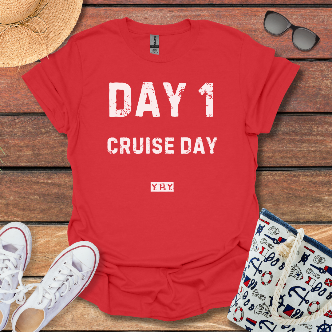 Day 1 Cruise Day T-shirt