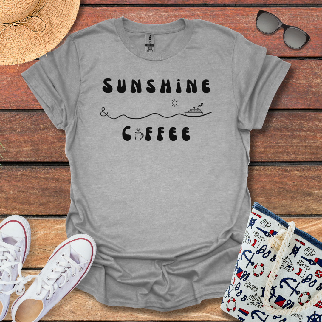 Sunshine & Coffee T-shirt