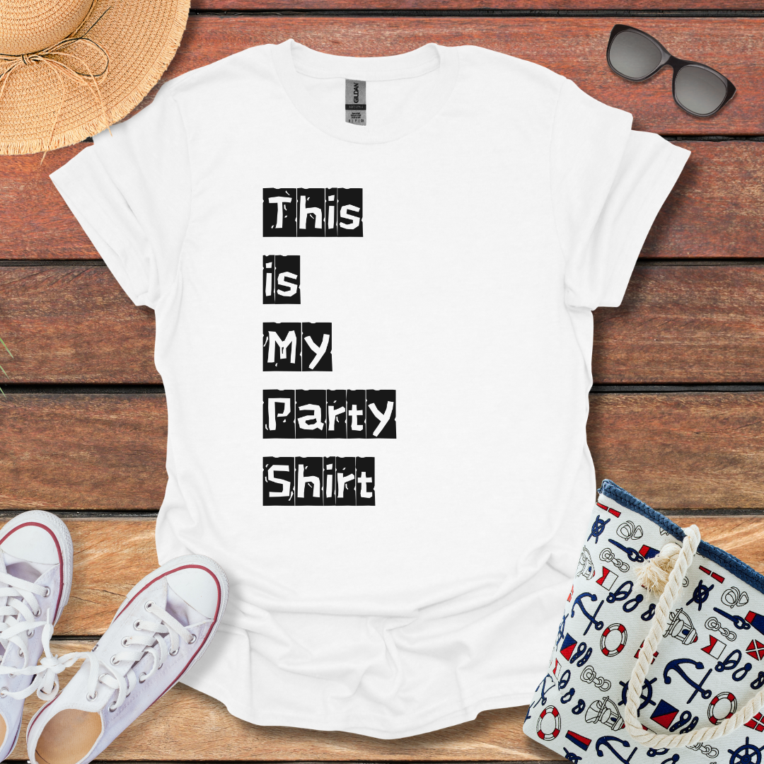 This is my Party Shirt T-shirt